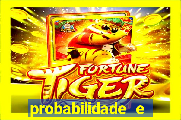 probabilidade e estatistica jogos de futebol